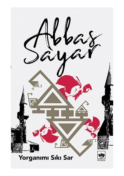 Yorganımı Sıkı Sar