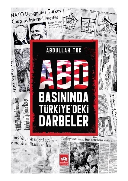 Abd Basınında Türkiye'deki Darbeler