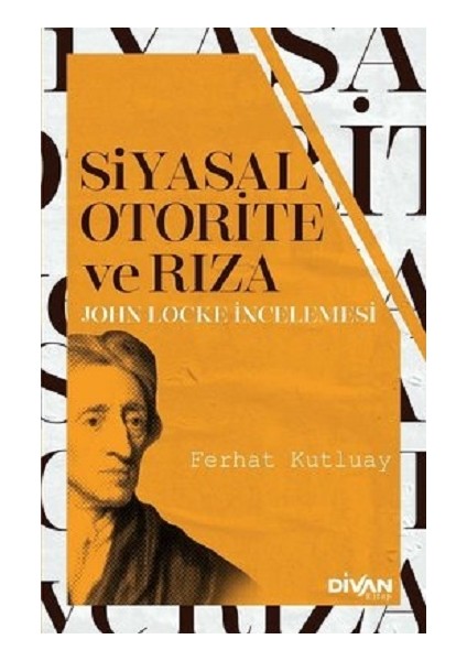Siyasal Otorite ve Rıza