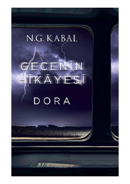 Gecenin Hikayesi - Dora (Ciltli)