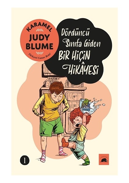 Karamel 1 - Dördüncü Sınıfa Giden Bir Hiçin Hikayesi