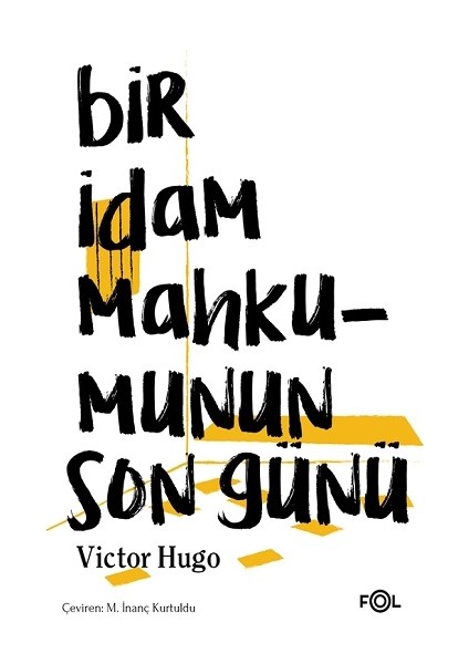 Bir Idam Mahkümunun Son Günü