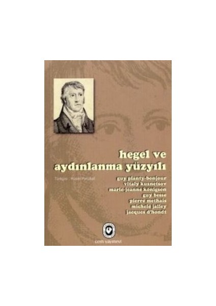 Hegel ve Aydınlanma Yüzyılı