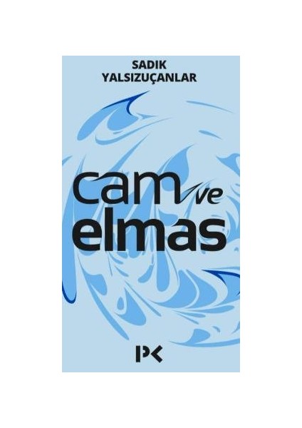 Cam ve Elmas