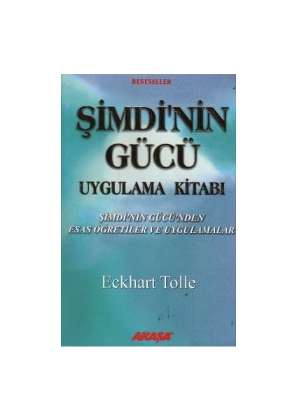 Şimdinin Gücü Uygulama Kitabı