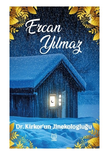 Dr. Kirkor'un Jinekologluğu