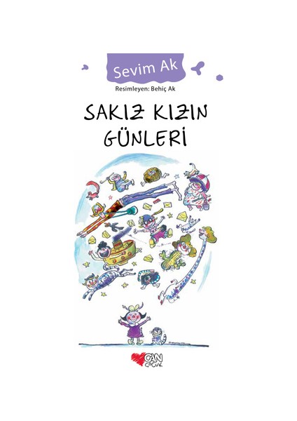 Sakız Kızın Günleri