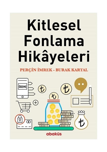 Kitlesel Fonlama Hikayeleri