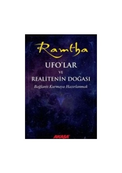 Ufo’lar ve Realitenin Doğası