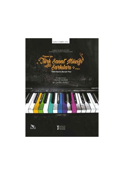 Piyano Için Türk Sanat Müziği Şarkıları