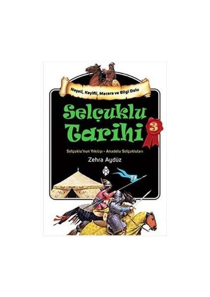 Selçuklu Tarihi 3
