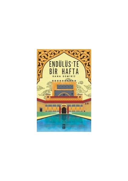 Endülüs'te Bir Hafta