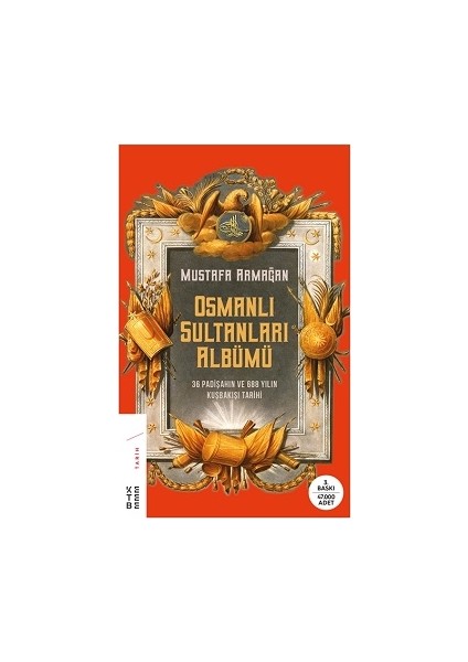 Osmanlı Sultanları Albümü