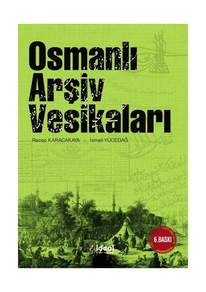 Osmanlı Arşiv Vesikaları