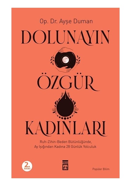 Dolunayın Özgür Kadınları