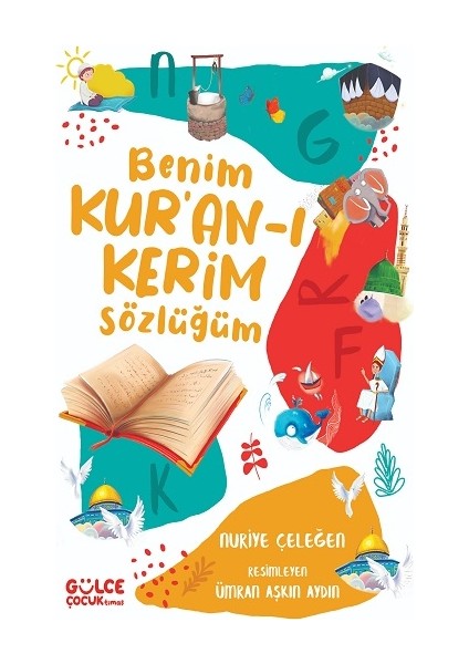 Benim Kur'an-I Kerim Sözlüğüm (Fleksi Cilt)