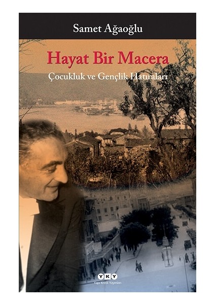 Hayat Bir Macera