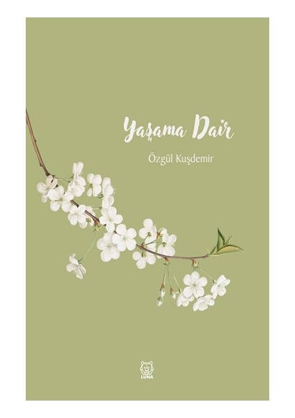 Yaşama Dair