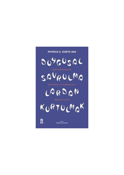 Duygusal Savrulmalardan Kurtulmak