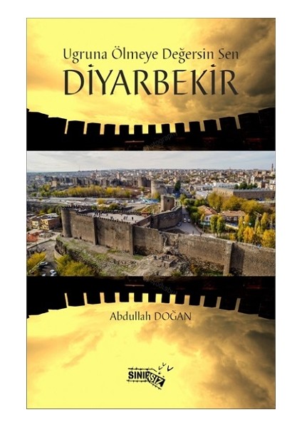 Uğrunda Ölmeye Değersin Sen Diyarbekir