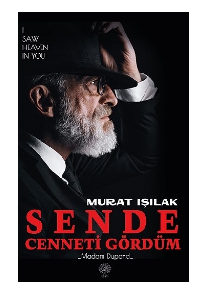 Sende Cenneti Gördüm