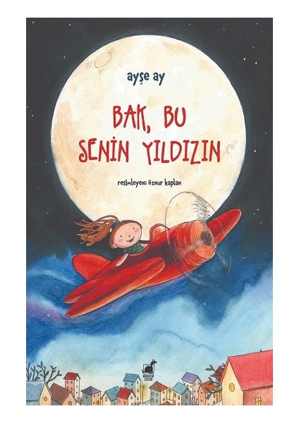 Bak, Bu Senin Yıldızın