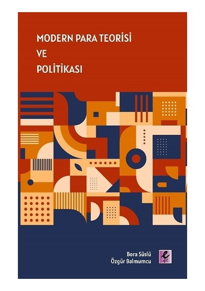 Modern Para Teorisi ve Politikası