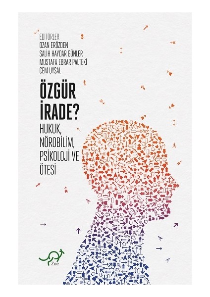 Özgür Irade?