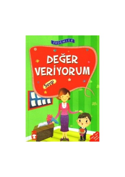 Değer Veriyorum - Saygı