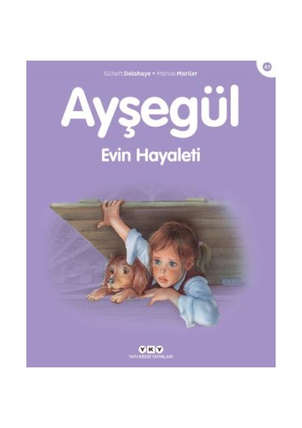 Ayşegül 41 - Evin Hayaleti
