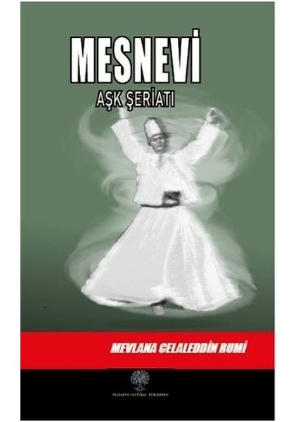 Mesnevi - Aşk Şeriatı (Ikinci Defter)
