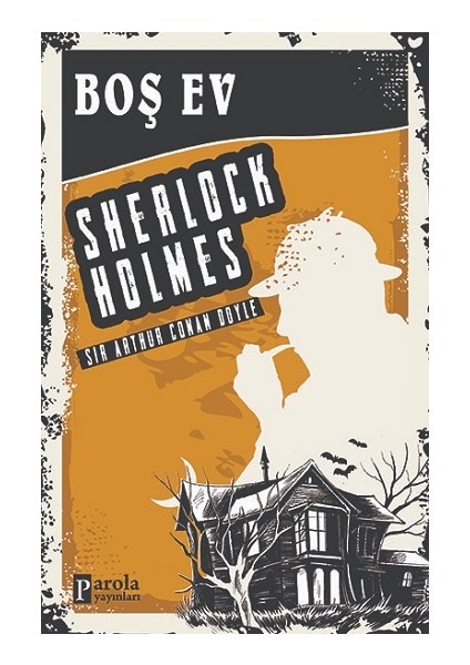 Boş Ev - Sherlock Holmes