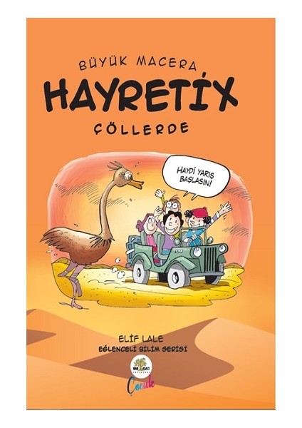 Büyük Macera - Hayretix Çöllerde