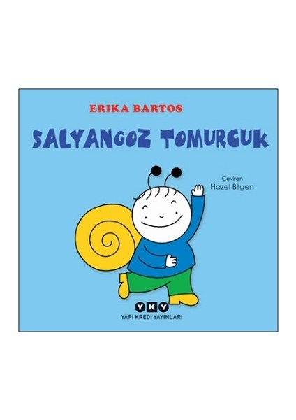 Salyangoz Tomurcuk (Ciltli)