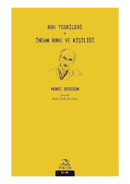 Ruh Teorileri - Insan Ruhu ve Kişiliği