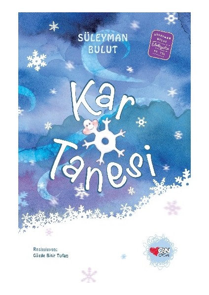 Kar Tanesi - Özel Baskı (Ciltli)