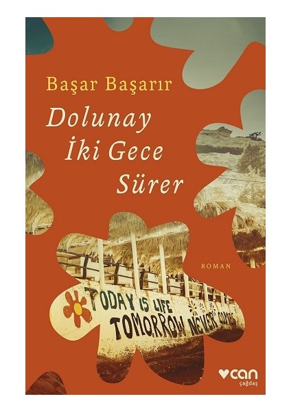 Dolunay Iki Gece Sürer