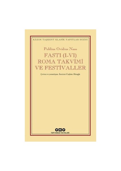 Fasti (I-Vı) Roma Takvimi ve Festivaller