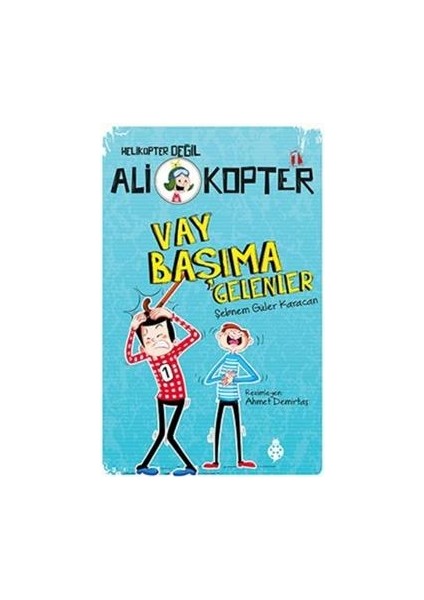 Ali Kopter 1 - Vay Başıma Gelenler