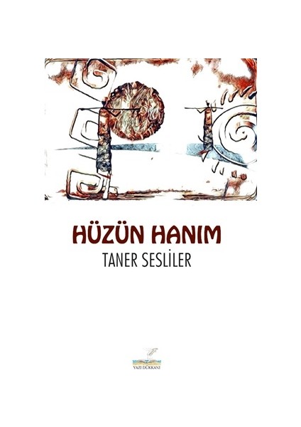 Hüzün Hanım