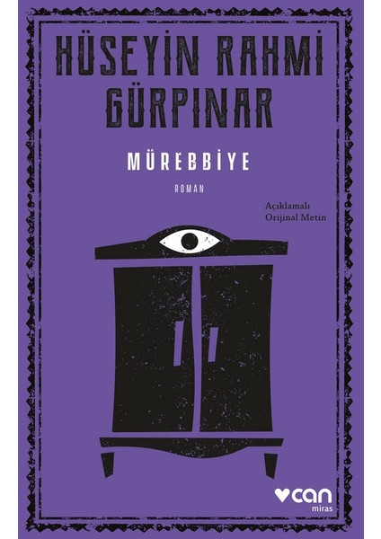 Mürebbiye (Açıklamalı Orijinal Metin)