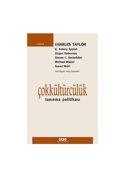 Çokkültürcülük Tanınma Politikası