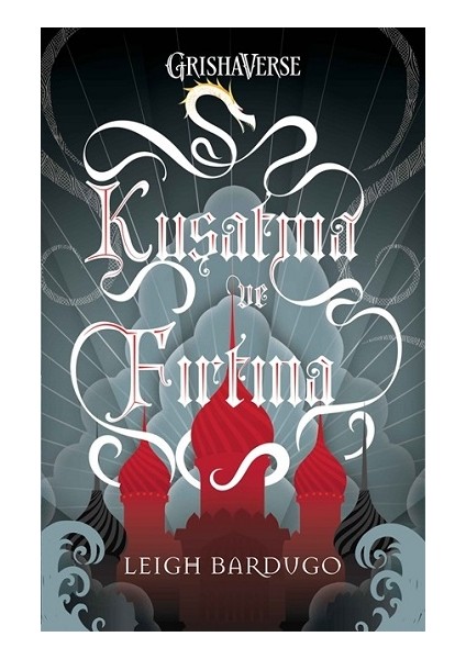 Kuşatma ve Fırtına (Ciltli)