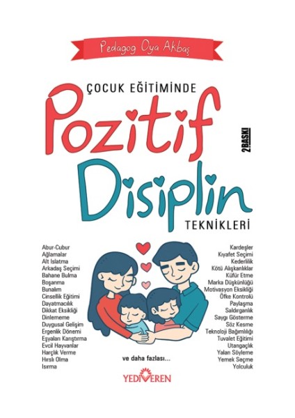 Çocuk Eğitiminde Pozitif Disiplin Teknikleri