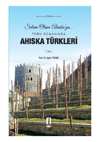 Türk Romanında Ahıska Türkleri