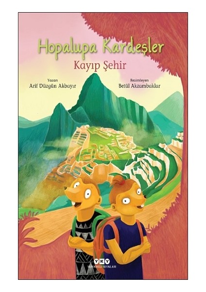 Hopalupa Kardeşler – Kayıp Şehir