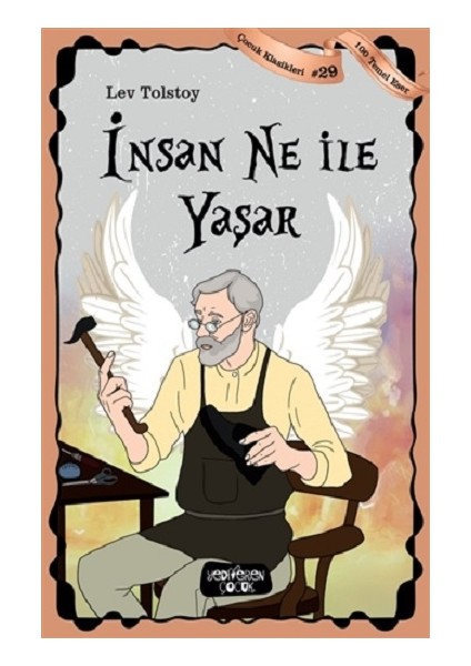 Insan Ne ile Yaşar - Çocuk Klasikleri 29