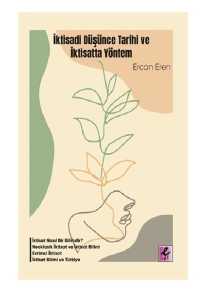 Iktisadi Düşünce Tarihi ve Iktisatta Yöntem