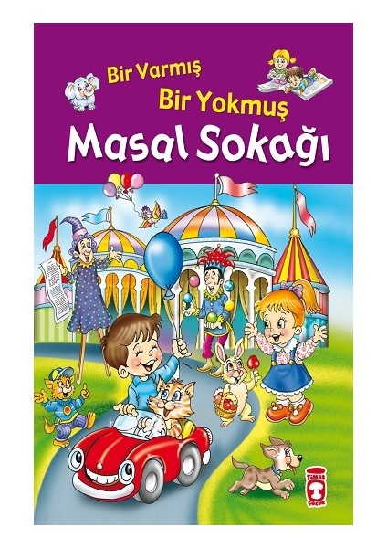 Bir Varmış Bir Yokmuş Masal Sokağı (Fleksi Cilt)