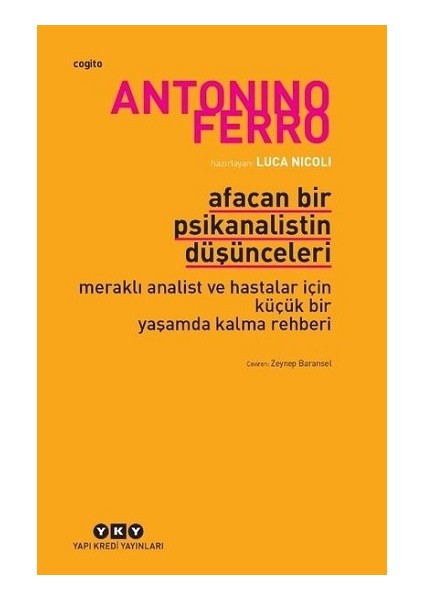 Afacan Bir Psikanalistin Düşünceleri